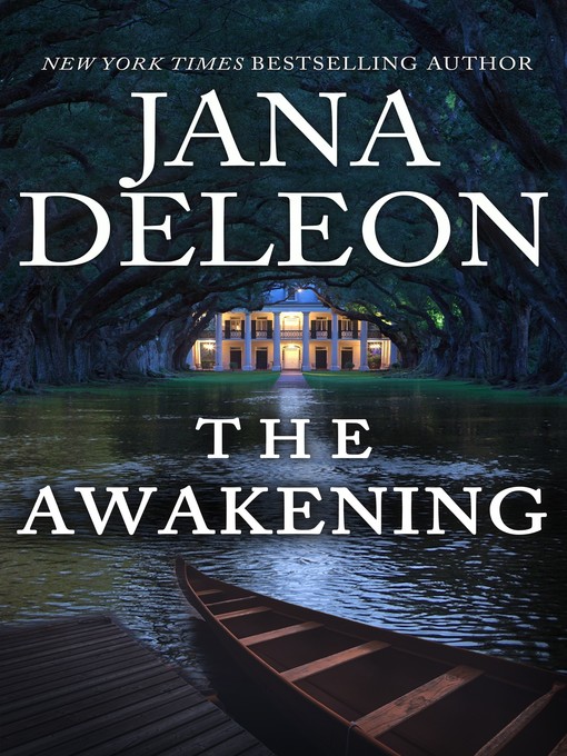 Title details for The Awakening by Jana DeLeon - Available